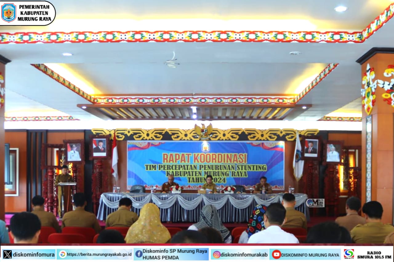 Rakor TPPS 2024 Kabupaten Murung Raya Fokus pada Strategi Sinergis Penurunan Stunting